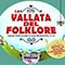 La Vallata del Folklore - Concerto dei "Cipurrid"